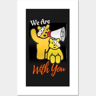 We are with you Posters and Art